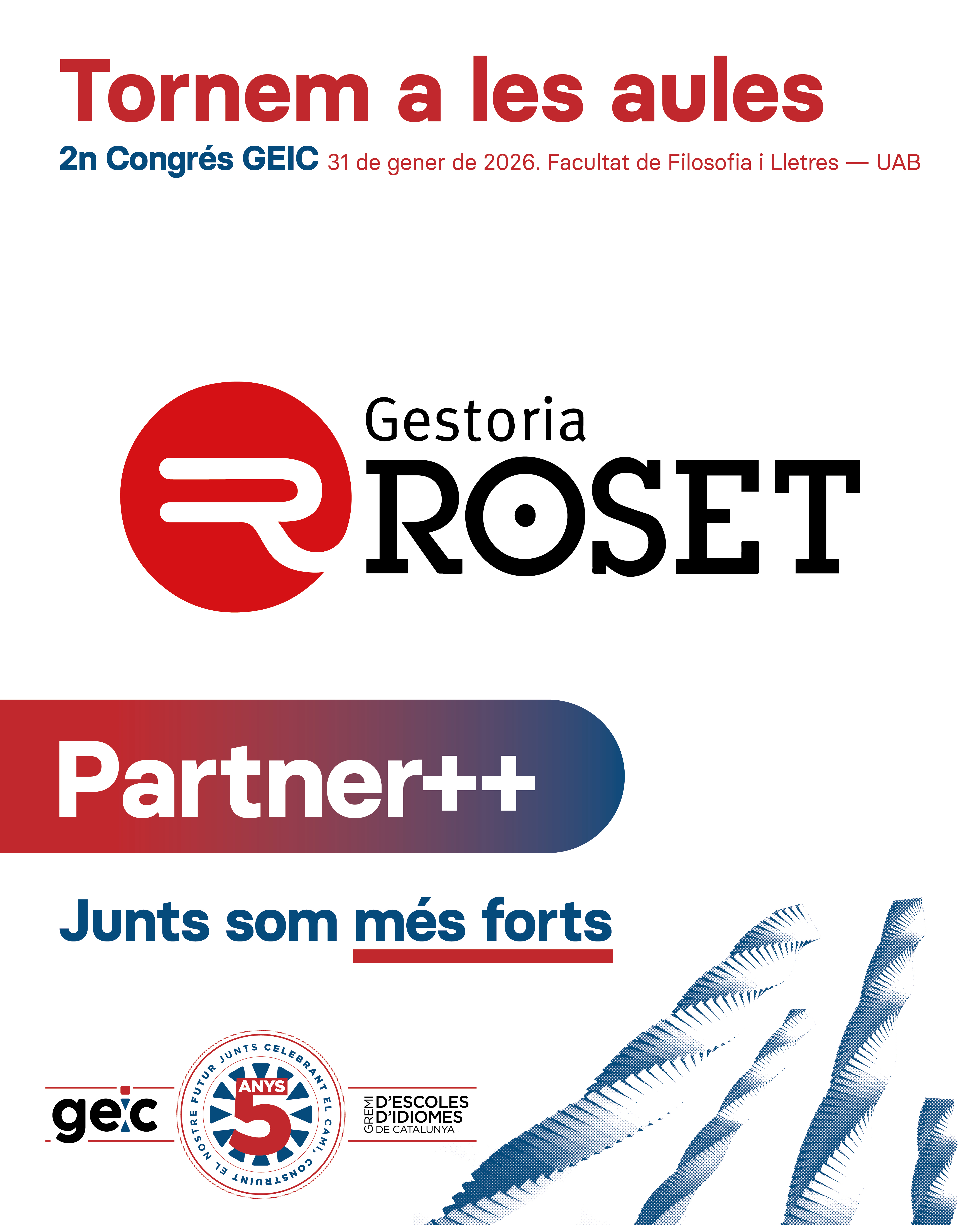 Descubreix el 2n Congrés del GEIC! Gràcies als nostres aliats! Gestoria Roset