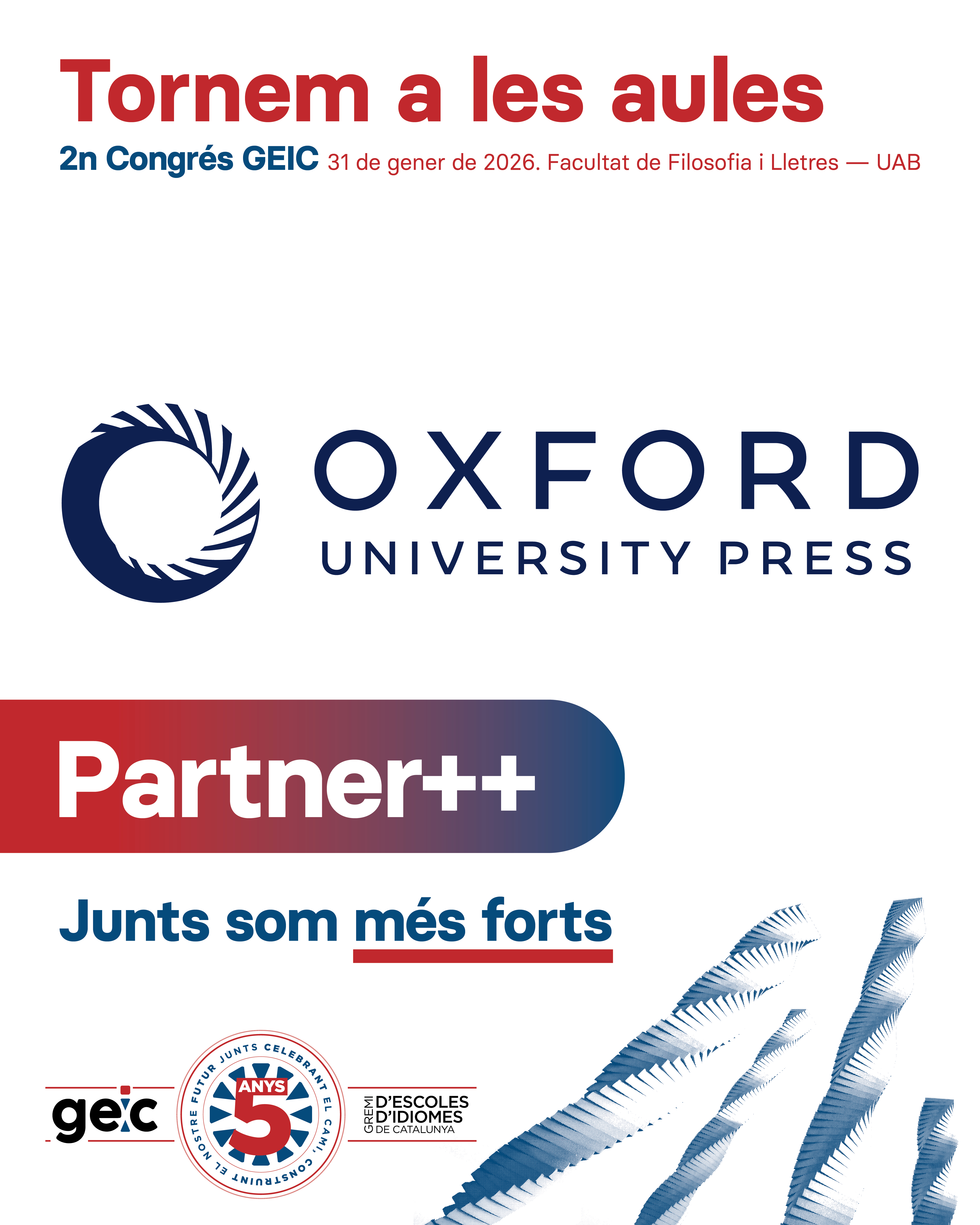 Descubreix el 2n Congrés del GEIC! Gràcies als nostres aliats! Oxford University Press.