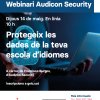 Webinar Audicon Security: Protegeix les dades de la teva escola d’idiomes