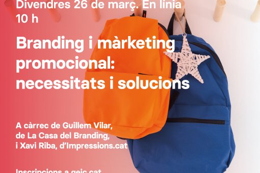 Webinar: Branding i Merchandising promocionals: Necessitats i solucions